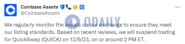 Coinbase将暂停QUICK交易，暂无支持新代币计划