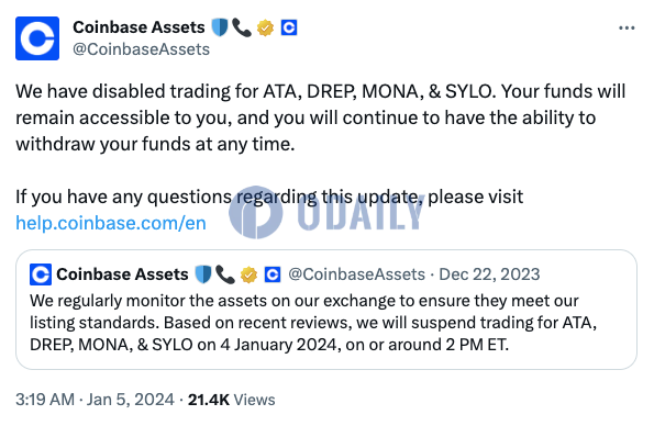 Coinbase：已如期暂停ATA、DREP、MONA和SYLO交易