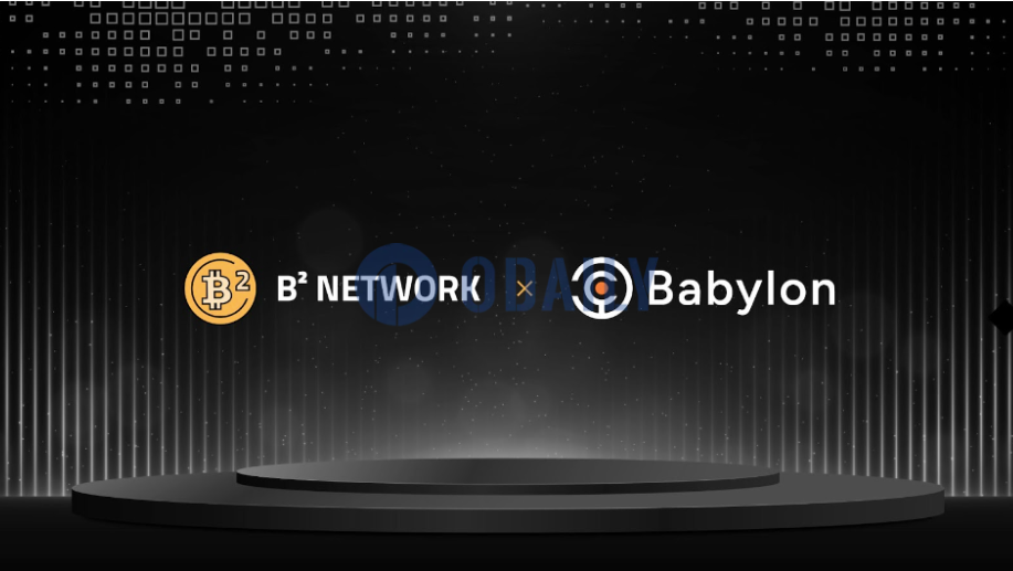 B² Network宣布与Babylon达成战略合作关系