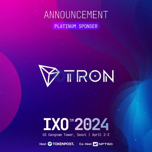 波场TRON成为IXO™ 2024白金赞助商