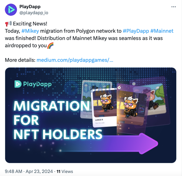 PlayDapp：Mikey已从Polygon网络迁移至PlayDapp主网